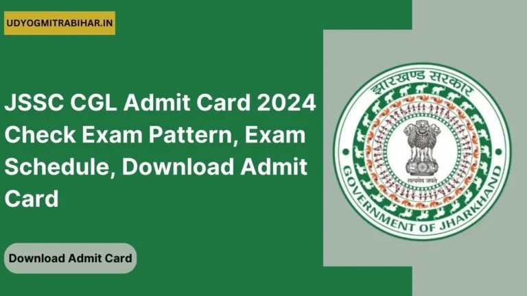 JSSC CGL Admit Card 2024 (Releasing Soon) | Check Exam Pattern, Exam Schedule, Download Admit Card