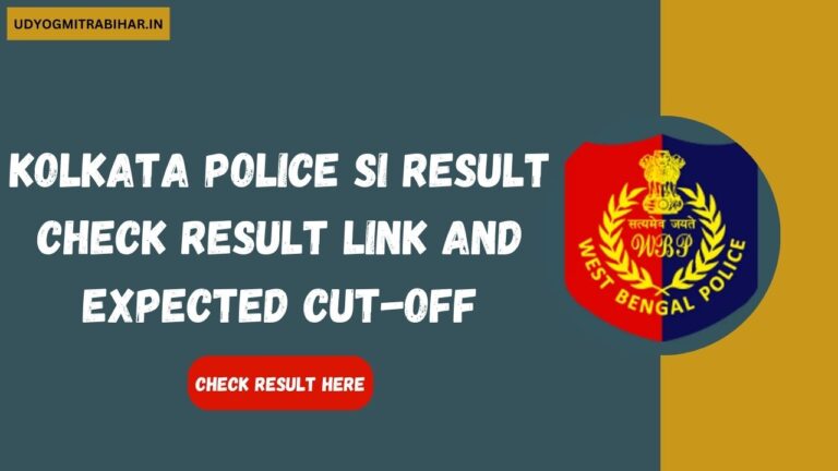 Kolkata Police SI Result 2024 Soon | Check Result Link and Expected Cut-Off