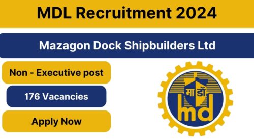 MDL Non-Executive Recruitment 2024, Check Eligibility Criteria, Application Process, Vacancy Details