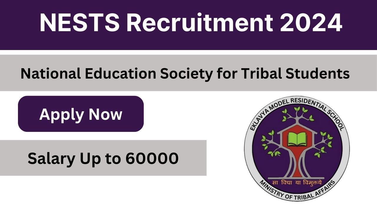 NESTS Recruitment 2024 for Consultant Post, Check Application Process, Selection Process, Eligibility Criteria