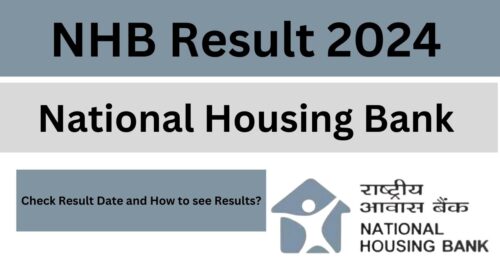 Download NHB Result 2024 (Releasing Soon) | Check Merit List, Selection Process, Result Link