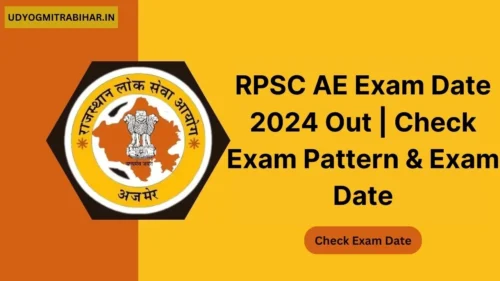 RPSC AE Exam Date 2024 Out | Check Selection Process, Exam Pattern, Exam Date