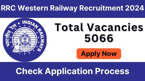 RRC Western Railway Apprentice Recruitment 2024, Check Application Process, Vacancy, Eligibility, Salary