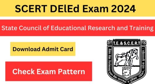 SCERT DElEd Exam 2024, Check Exam Date, Pattern, Syllabus, Admit Card, Exam Centers