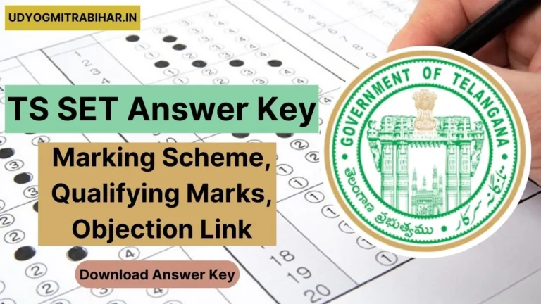 TS SET Answer Key 2024 (Releasing Soon) | Check Marking Scheme, Qualifying Marks, Objection Link