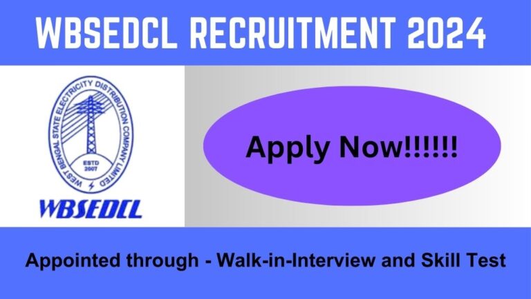 WBSEDCL Security & Administrative Recruitment 2024, Check Application Process, Selection Process, Eligibility, Salary