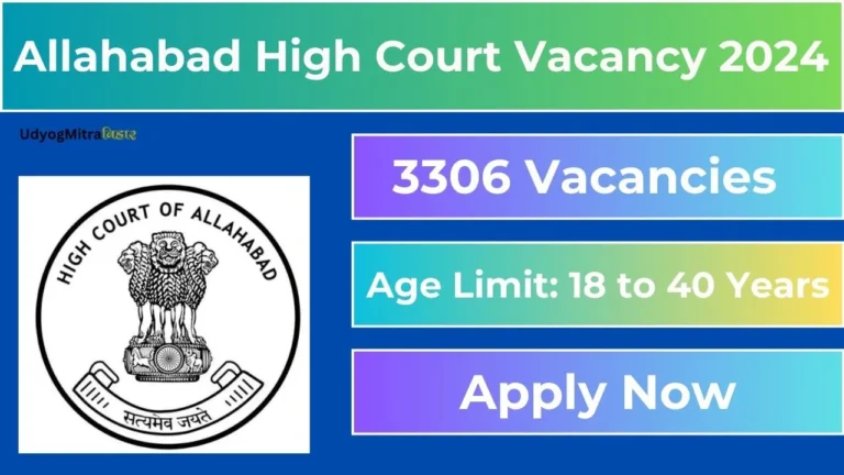 Allahabad High Court Vacancy 2024 | Check Education Qualifications and Fill Out Online Form for 3306 Group C and D Vacancies