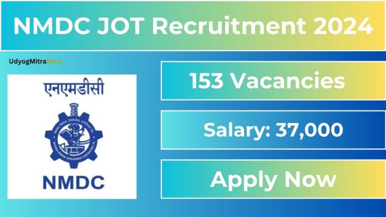 NMDC JOT Recruitment 2024 | Check Eligibility, Selection Process, Get Direct Link to Apply, Salary ₹37,000