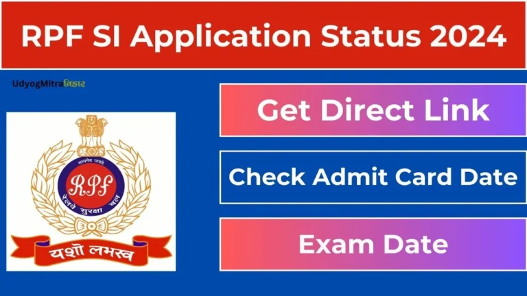 RPF SI Application Status 2024 Released | Direct Link for Application Status