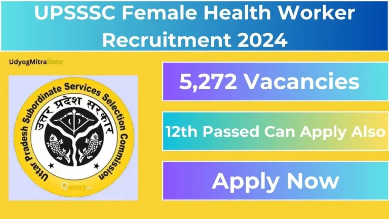 UPSSSC Female Health Worker Recruitment 2024 | 10+2 and ANM Certification Required, Check Application Process